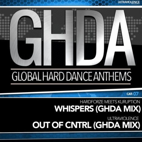 Whispers (Exclusive GHDA Mix) ft. Kuruption