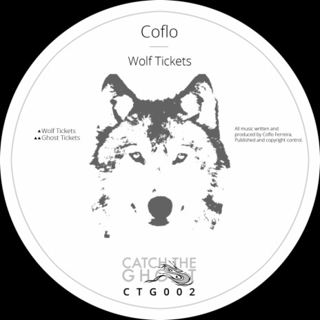 Wolf Tickets (Original Mix)