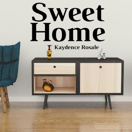 Sweet home | Boomplay Music