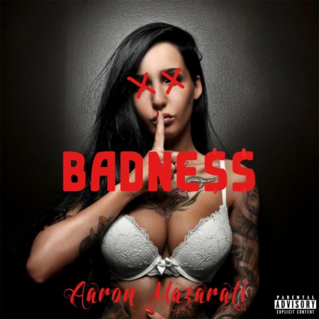 Badness | Boomplay Music