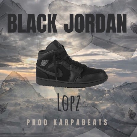 Black Jordan | Boomplay Music