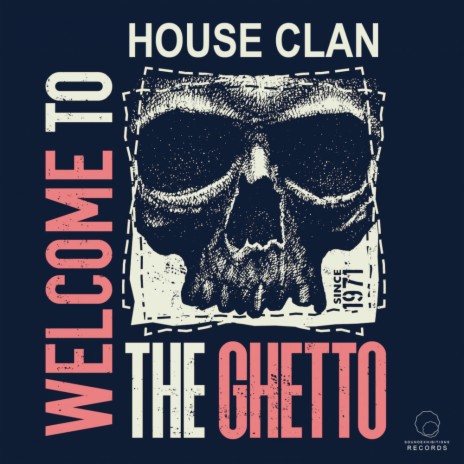 Welcome To The Ghetto (Original Mix) | Boomplay Music