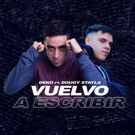 Vuelvo a Escribir ft. Dougy Stayla | Boomplay Music