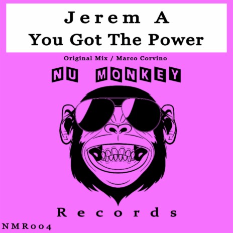 You Got The Power (Original Mix)