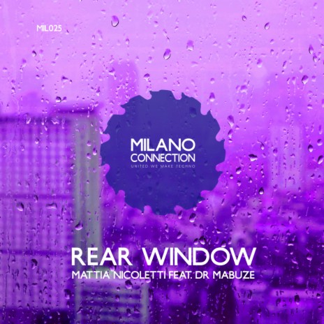 Rear Window (Original Mix) ft. Dr Mabuze