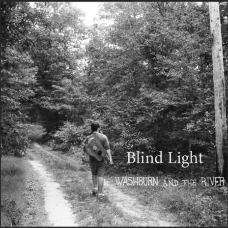 Blind Light | Boomplay Music