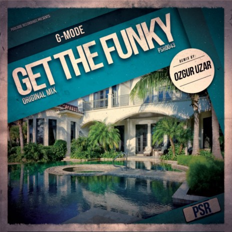 Get The Funky (Original Mix)