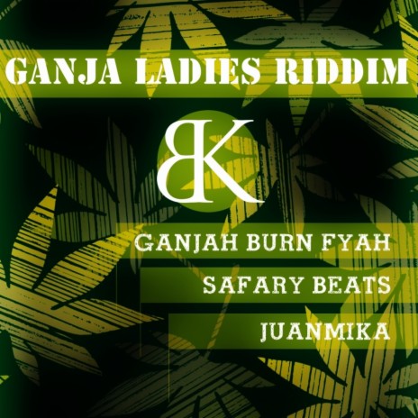 Ganja Ladies (Instrumental Mix) | Boomplay Music