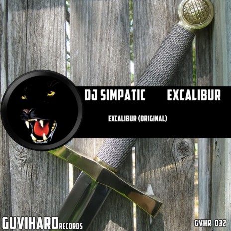 Excalibur (Original Mix) | Boomplay Music