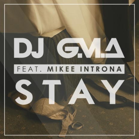 Stay (Deep Mix) ft. Mikee Introna | Boomplay Music