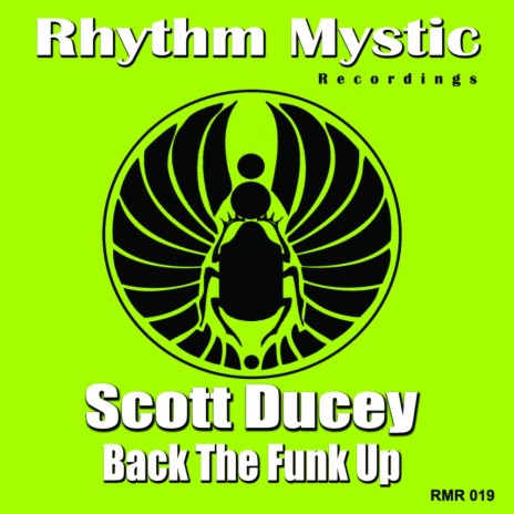 Back The Funk Up (Original Mix)