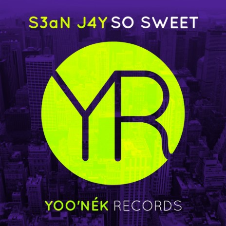 So Sweet (Original Mix)