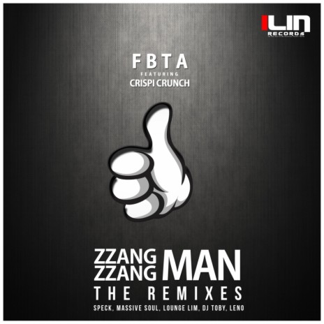 ZZang ZZang Man (Leno Remix) ft. Crispi Crunch | Boomplay Music