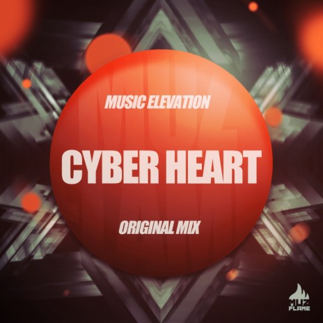 Cyber Heart (Original Mix) | Boomplay Music