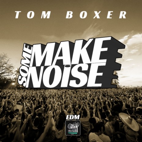 Make Some Noise (Club Radio Mix) | Boomplay Music