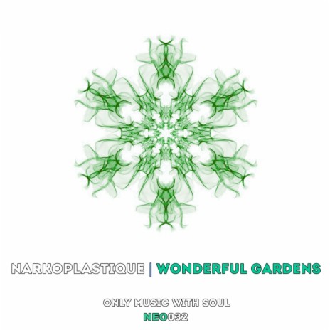 Wonderful Gardens (Original Mix)