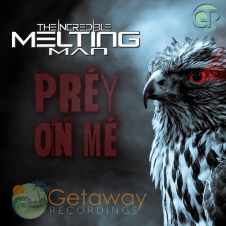 Prey On Me (Original Mix) | Boomplay Music