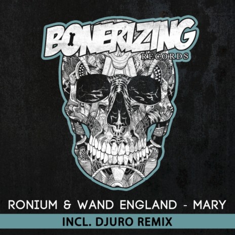 Mary (Djuro Remix) ft. Wand England