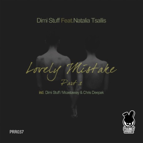 Lovely Mistake Part 2 (Dimi Stuff & Mcastaway Soulful Mix) ft. Natalia Tsalli