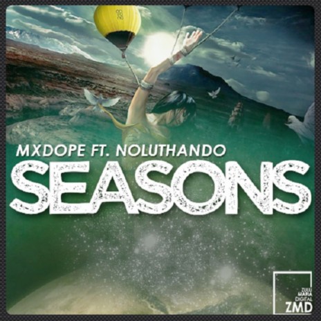 Seasons (Mxdope Percassive Mix) ft. Noluthando