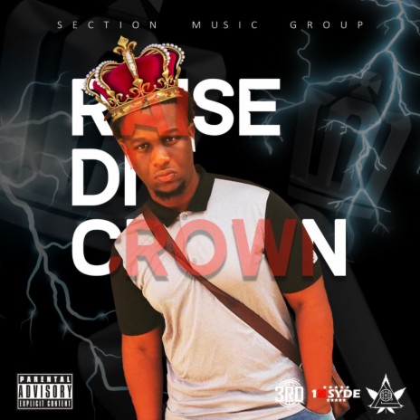 Raise Di Crown | Boomplay Music