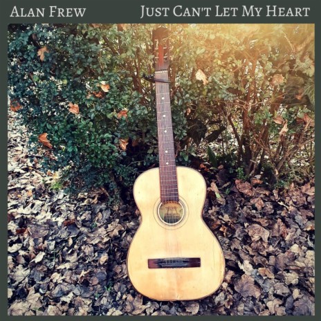 Just Can't Let My Heart | Boomplay Music