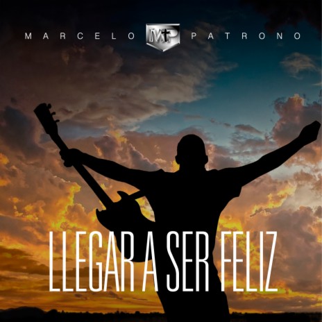 Llegar a Ser Feliz | Boomplay Music