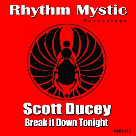 Break It Down Tonight (Original Mix)