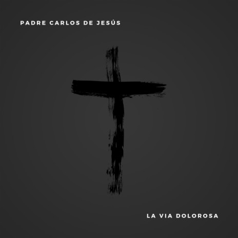 La Via Dolorosa | Boomplay Music