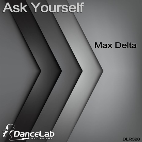 Ask Yourself (Original Mix)