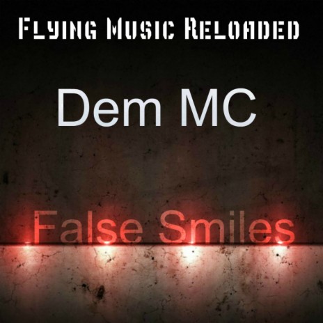 False Smiles (Original Mix)