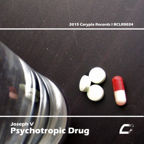 Psychotropic Drug (Original Mix)