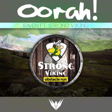 Oorah! (Strong Viking Anthem 2015) (Original Mix) ft. Strong Viking | Boomplay Music