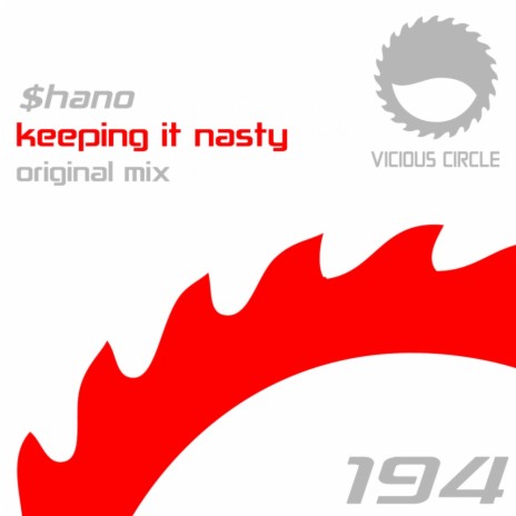 Keepin It Nasty (Original Mix)