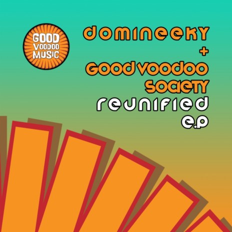 Reunified Dub (Original Mix) ft. Good Voodoo Society | Boomplay Music