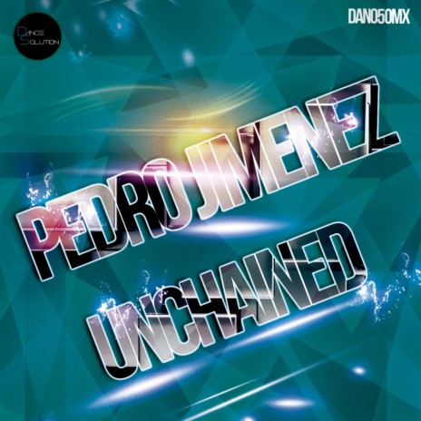 Unchained (Original Mix)
