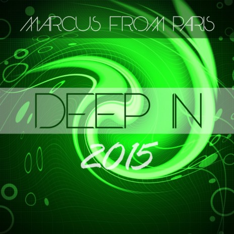 Deep In 2015 (Original Mix)