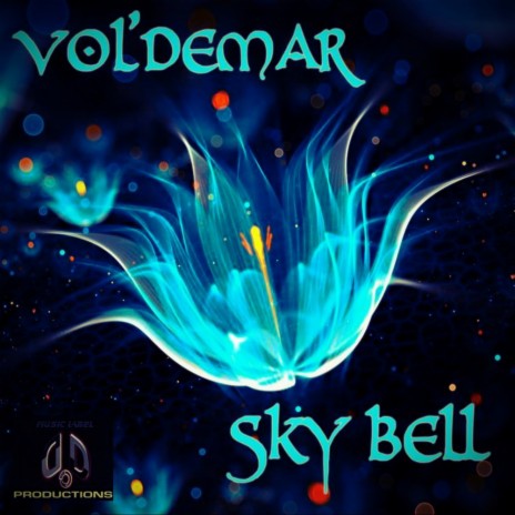 Sky Bell (Original Mix) | Boomplay Music