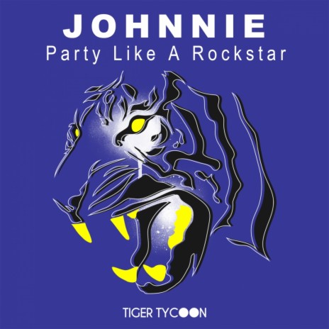 Party Like A Rockstar (Original Mix)