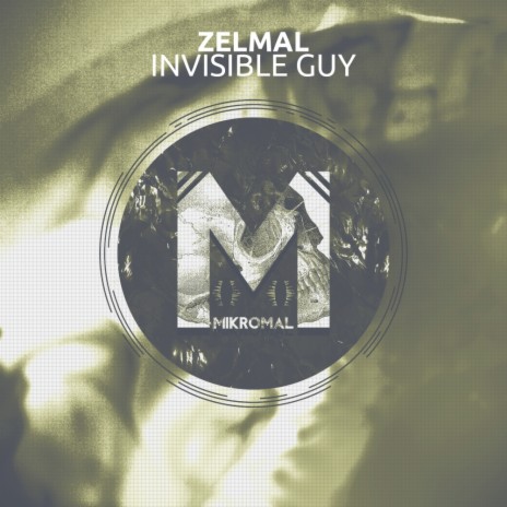 Invisible Guy (Original Mix) | Boomplay Music