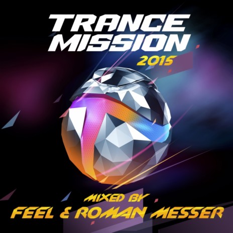TranceMission Anthem 2014 (Club Mix) ft. Feel