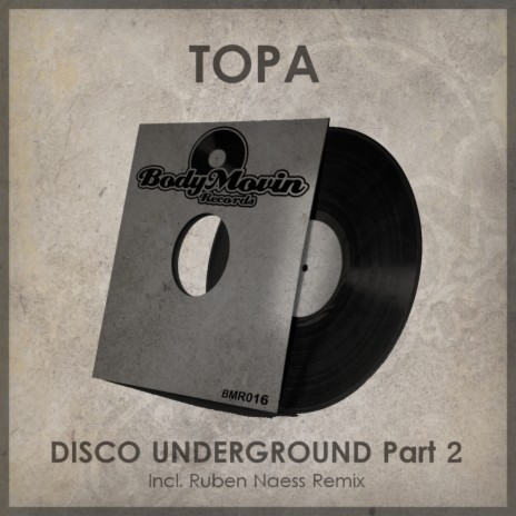 Disco Underground (Ruben Naess Remix)