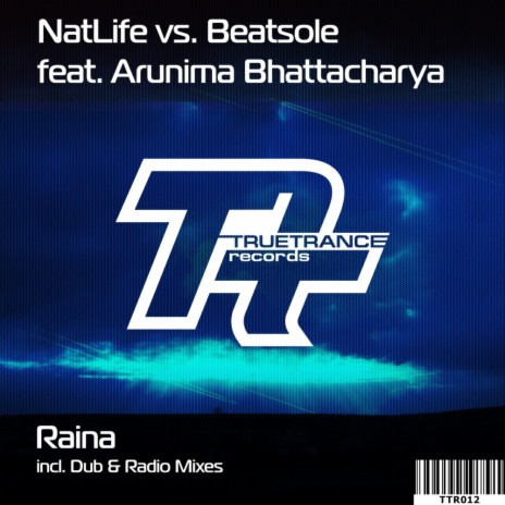 Raina (Radio Cut) ft. Beatsole & Arunima Bhattacharya | Boomplay Music