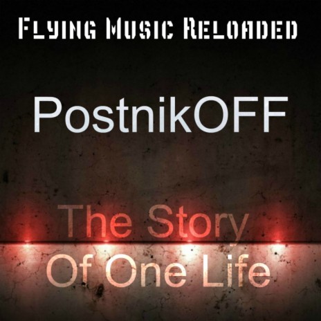 The Story Of One Life (Original Mix)