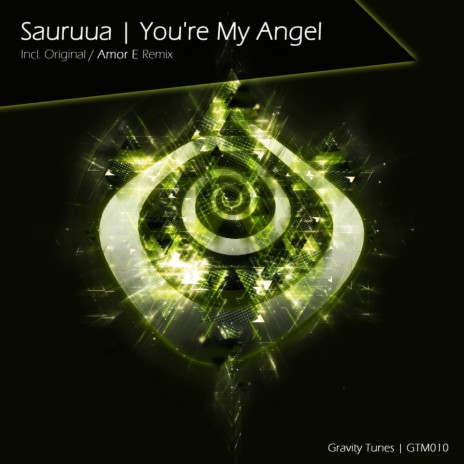 You're My Angel (Amor E Remix)