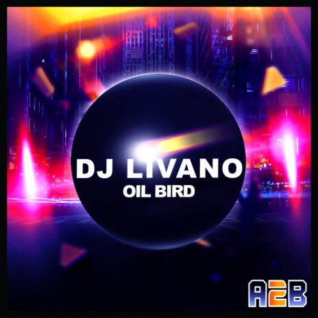 Oil Bird (Original Mix)