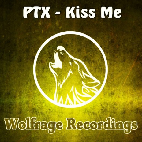 Kiss Me (Original Mix)