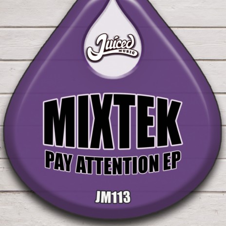 Pay Attention (Original Mix)