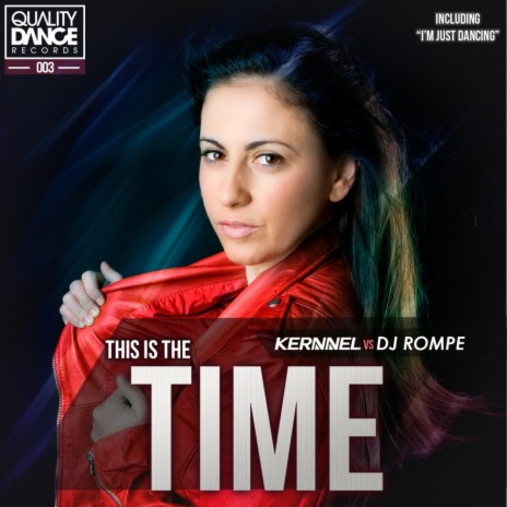 This Is The Time (Original Mix) ft. DJ Rompe
