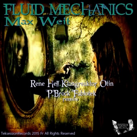 Fluid Mechanics (P.Brock Remix) | Boomplay Music
